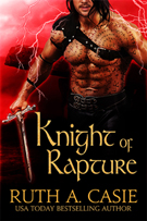 Knight of Rapture -- Ruth A. Casie