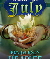 Medieval Monday – Snow in July by Kim Iverson Headlee